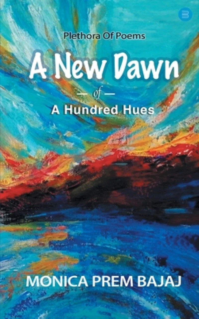 A New Dawn of a Hundred Hues