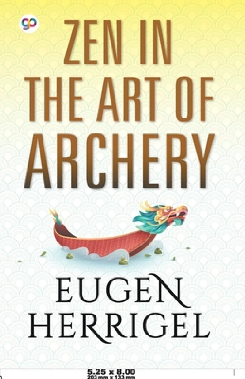 ZEN in the Art of Archery