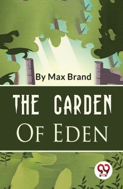 The Garden of Eden