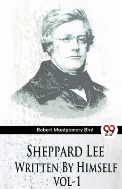 Sheppard Lee Written by Himself