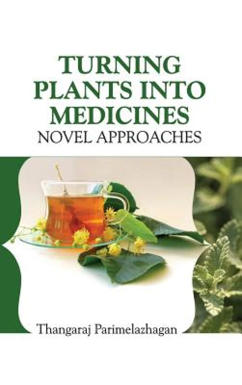 Turning Plants Into Medicines