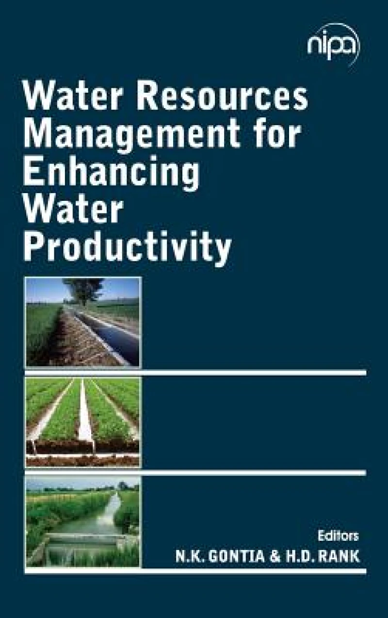 Water Resources Management for Enhancing Water Productivity