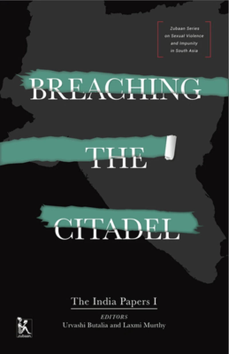 Breaching the Citadel – The India Papers