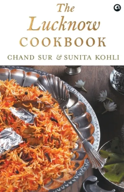 THE LUCKNOW COOKBOOK