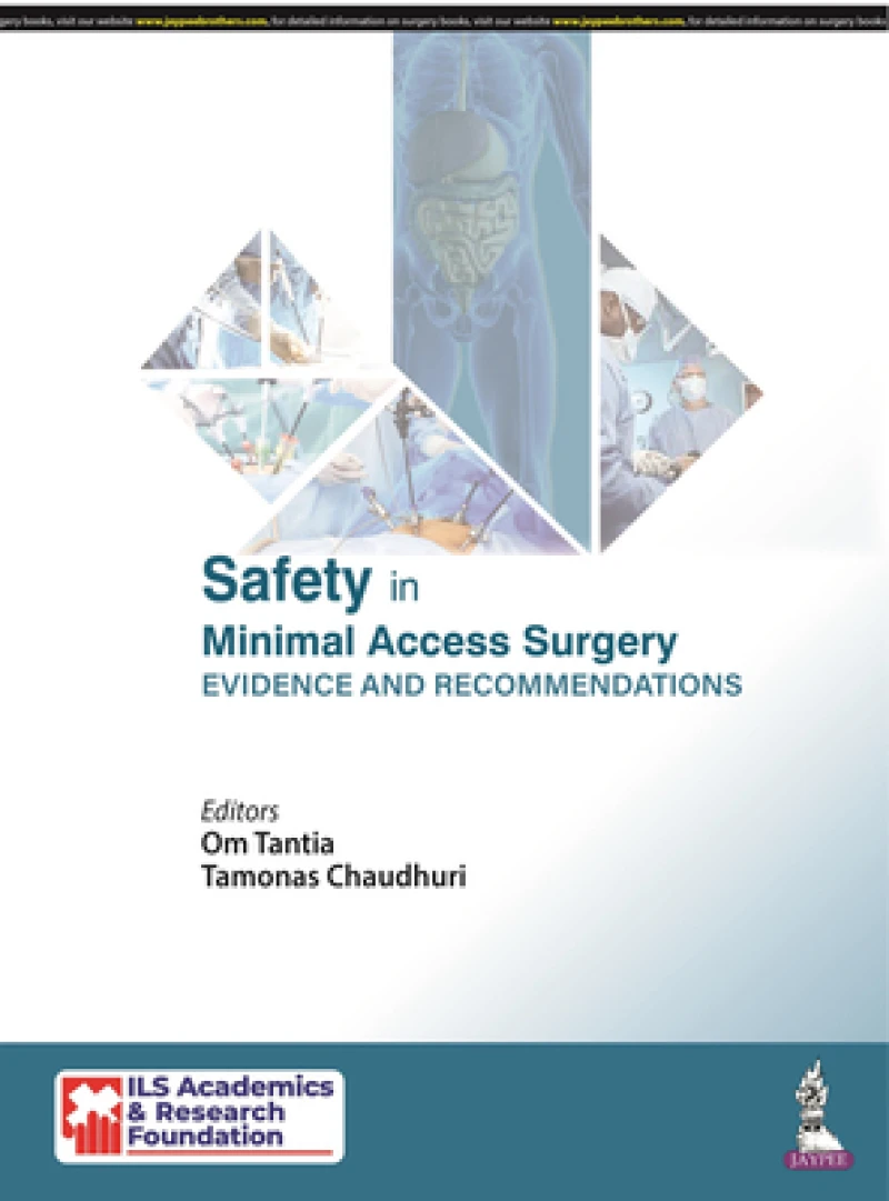 Safety in Minimal Access Surgery