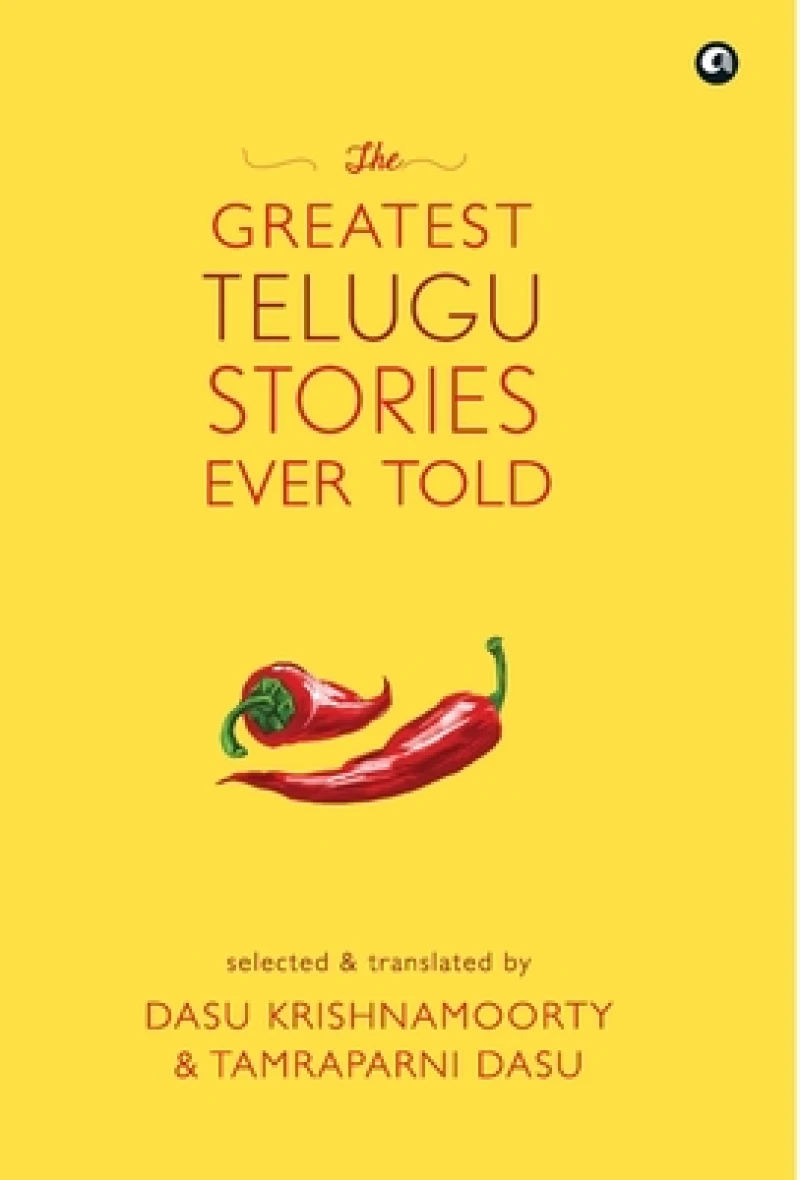 THE GREATEST TELUGU STORIES EVER TOLD