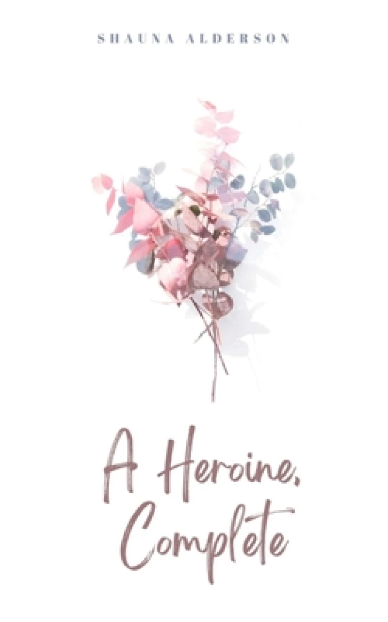 A Heroine, Complete