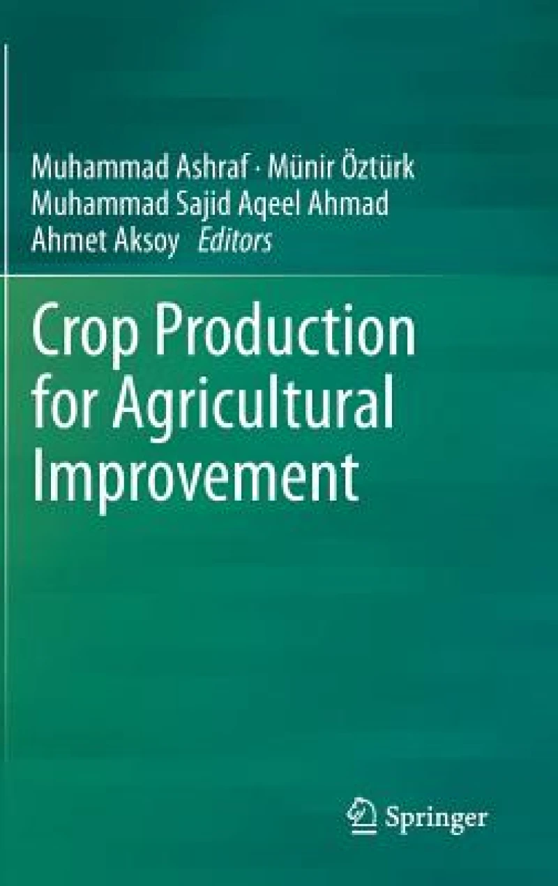 Crop Production for Agricultural Improvement