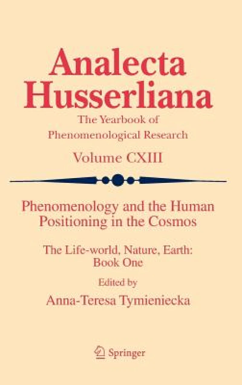 Phenomenology and the Human Positioning in the Cosmos