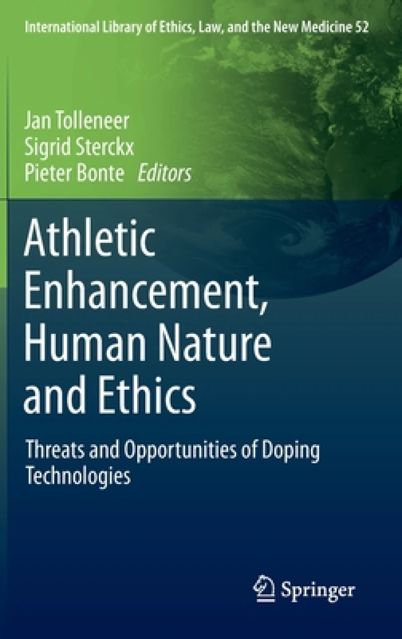 Athletic Enhancement, Human Nature and Ethics