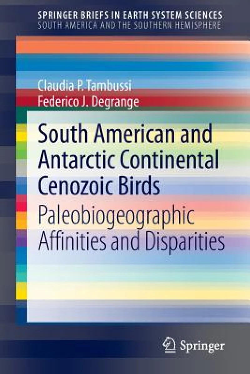 South American and Antarctic Continental Cenozoic Birds