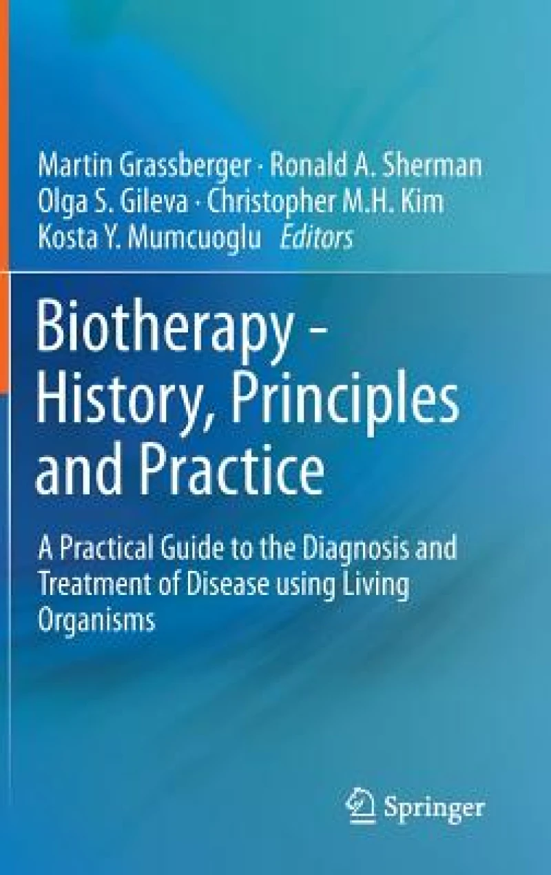 Biotherapy - History, Principles and Practice