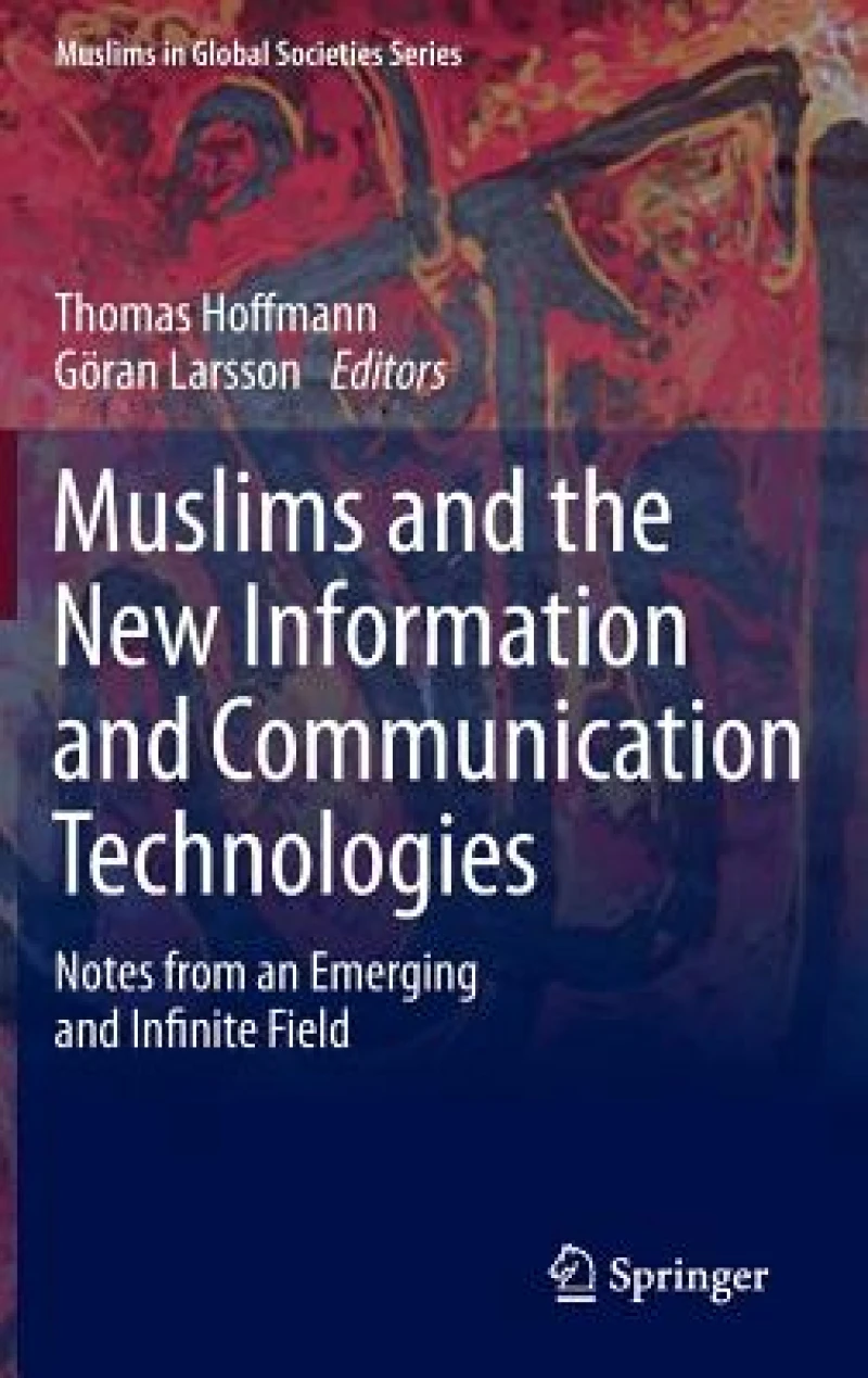 Muslims and the New Information and Communication Technologies