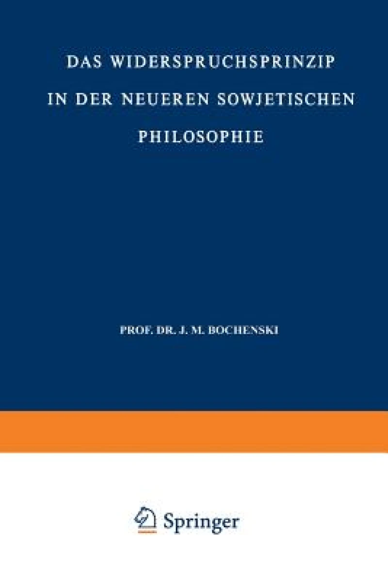 Das Widerspruchsprinzip in der Neueren Sowjetischen Philosophie
