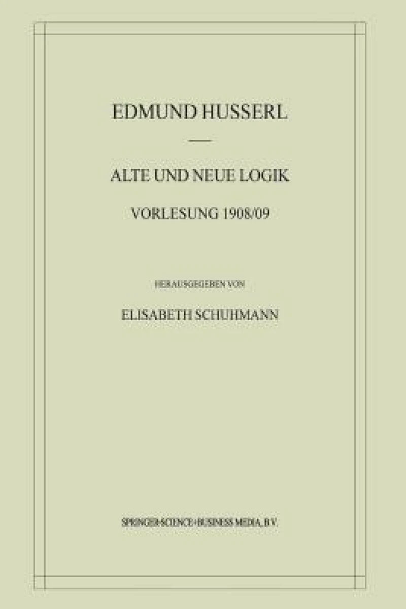 Alte und Neue Logik