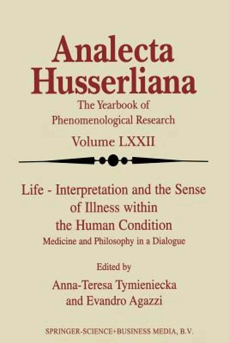 Life Interpretation and the Sense of Illness within the Human Condition