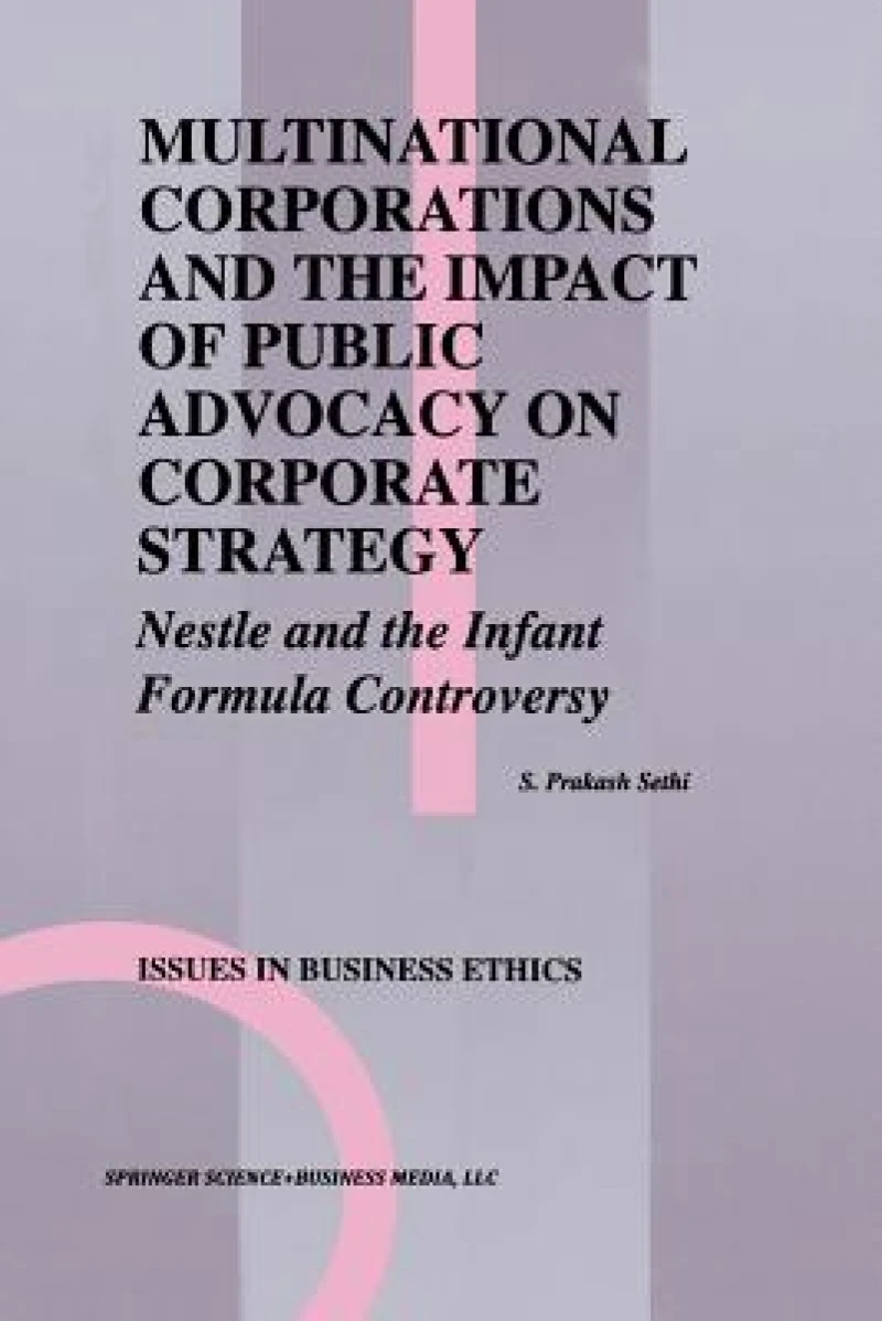 Multinational Corporations and the Impact of Public Advocacy on Corporate Strategy
