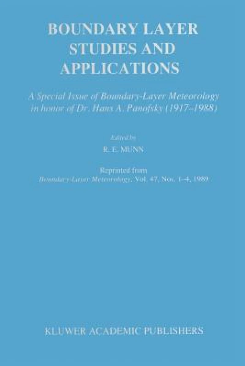 Boundary Layer Studies and Applications