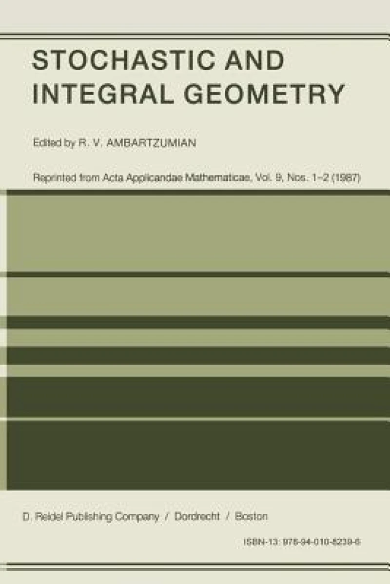Stochastic and Integral Geometry