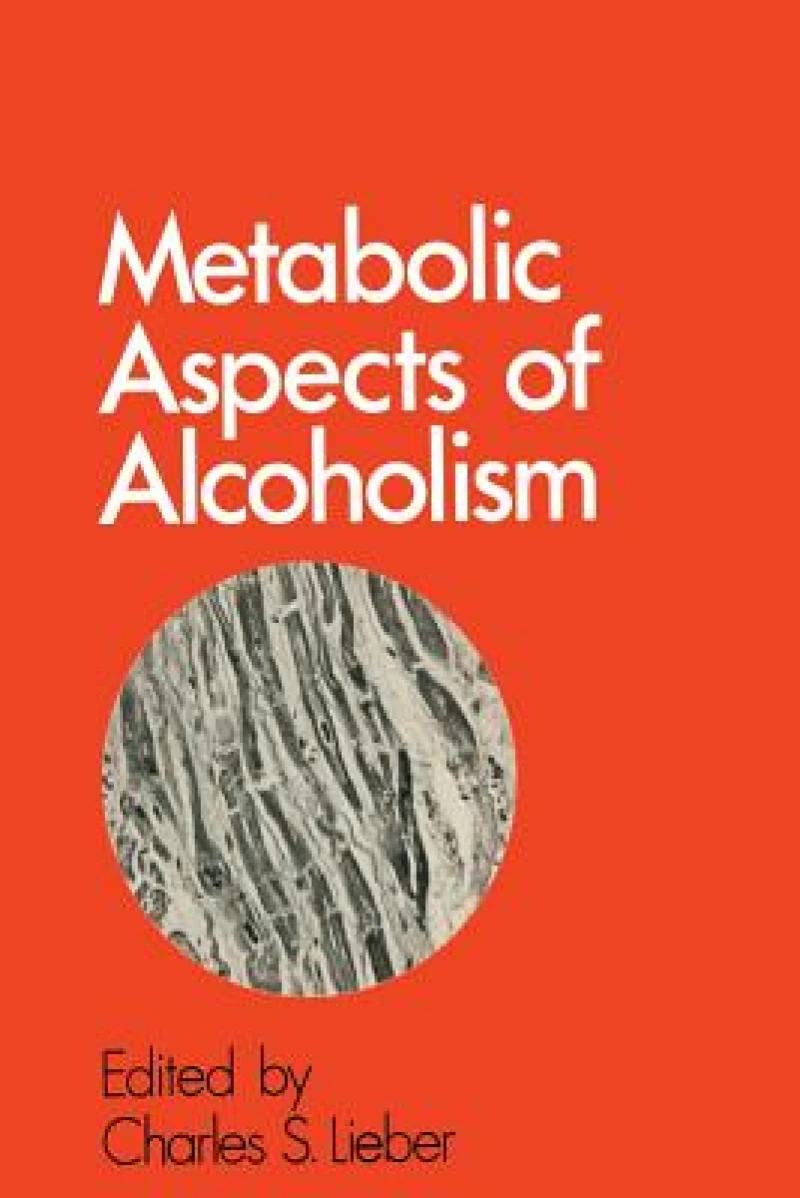 Metabolic Aspects of Alcoholism