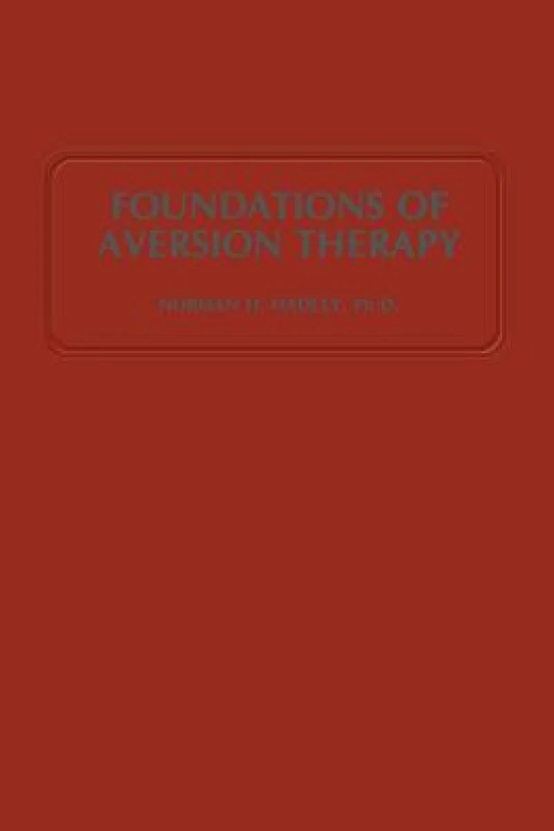 Foundations of Aversion Therapy