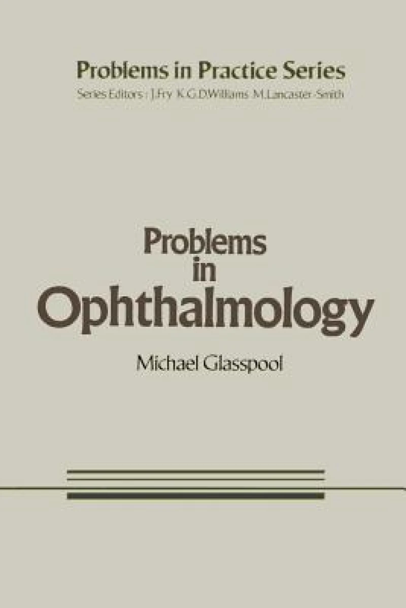 Problems in Ophthalmology