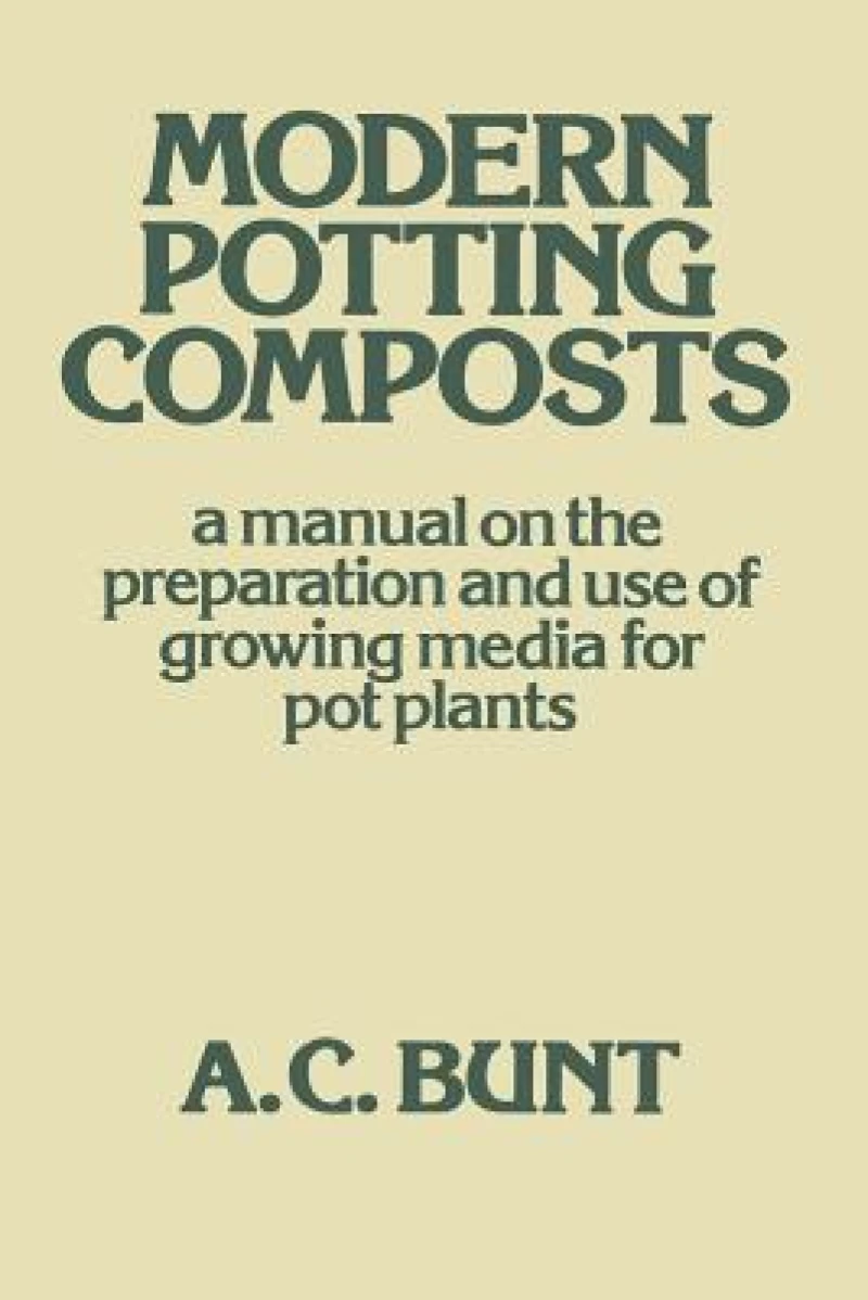 Modern Potting Composts