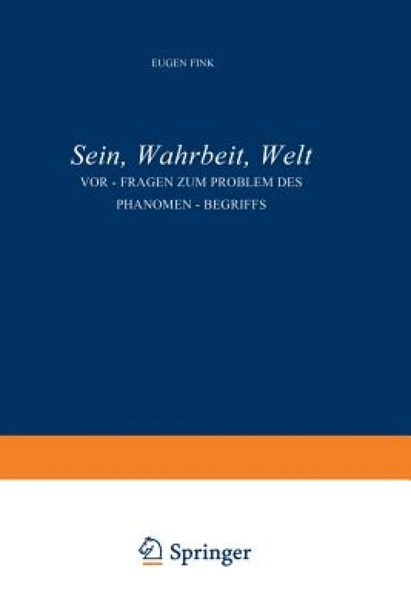 Sein, Wahrheit, Welt
