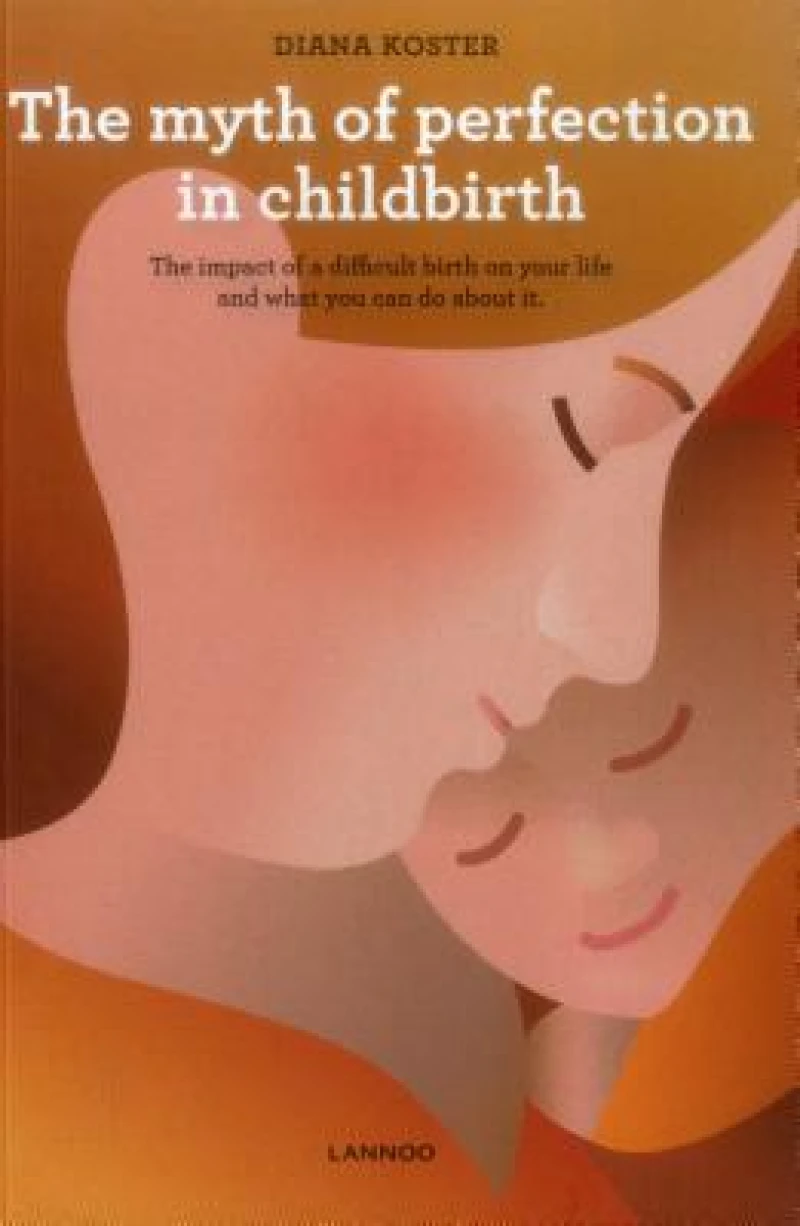 Myth of Perfection in Childbirth
