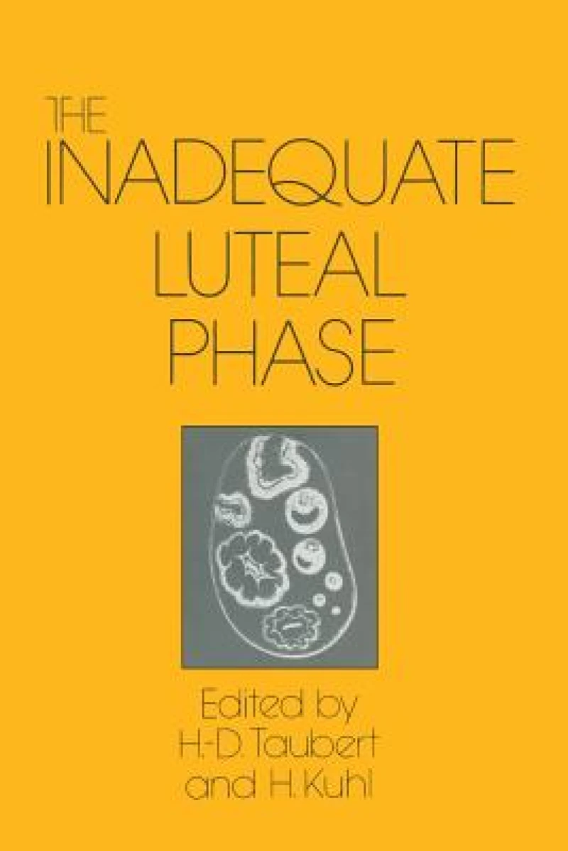 The Inadequate Luteal Phase