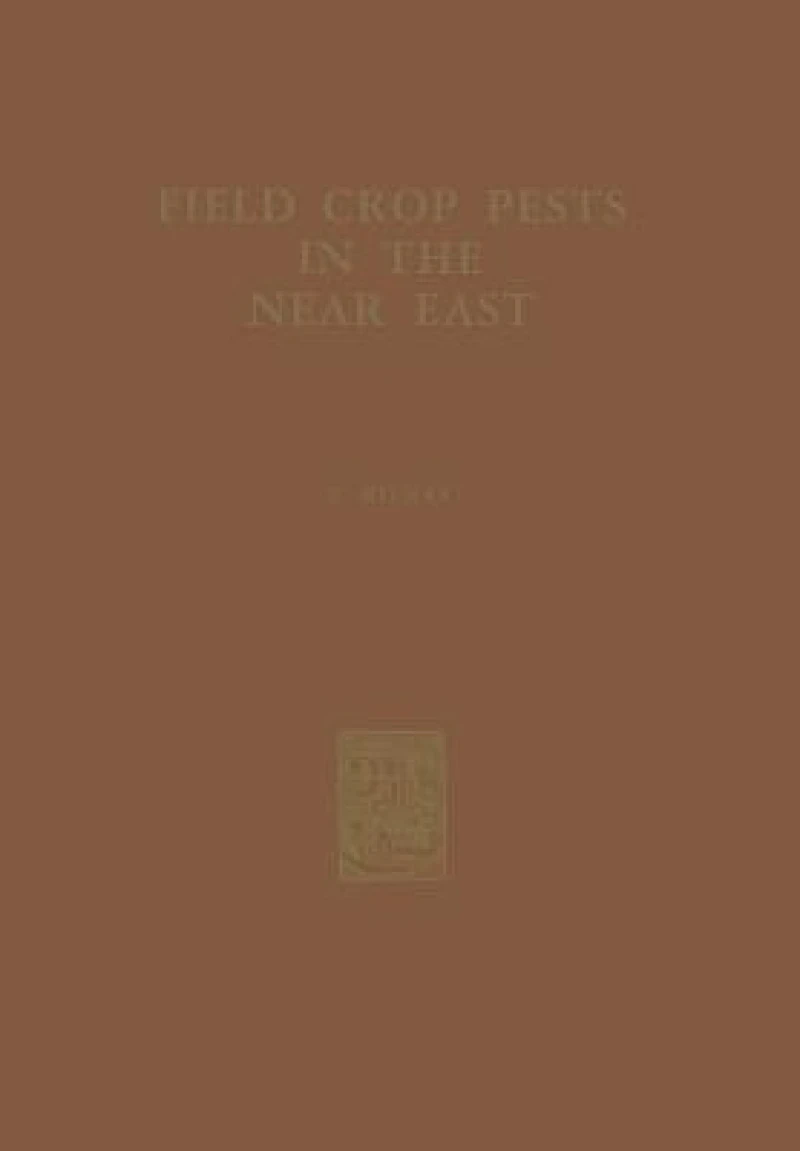 Field Crop Pests in the Near East
