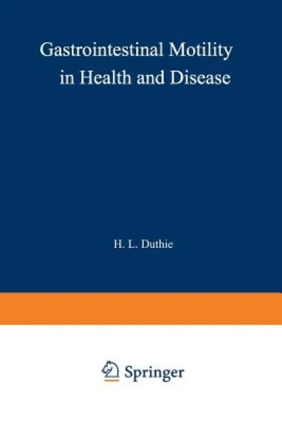 Gastrointestinal Motility in Health and Disease
