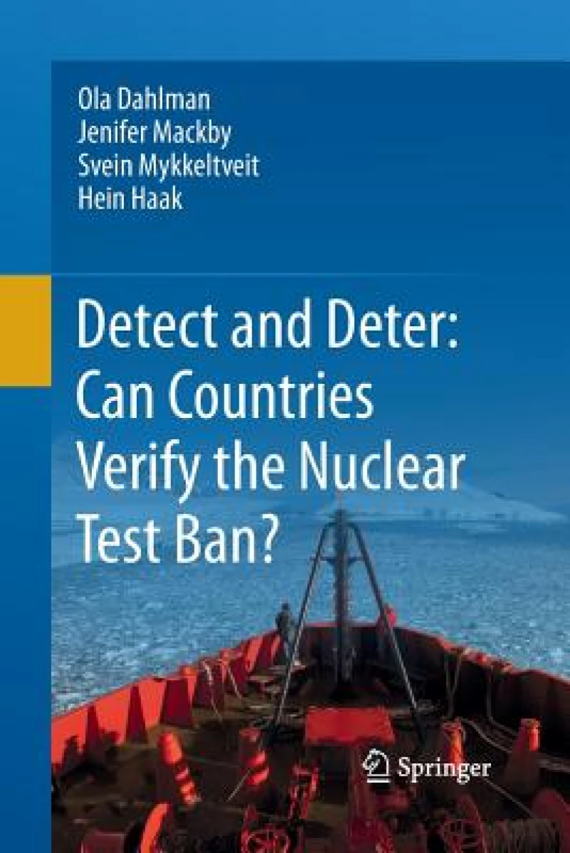 Detect and Deter: Can Countries Verify the Nuclear Test Ban?