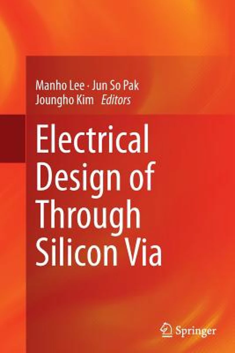 Electrical Design of Through Silicon Via
