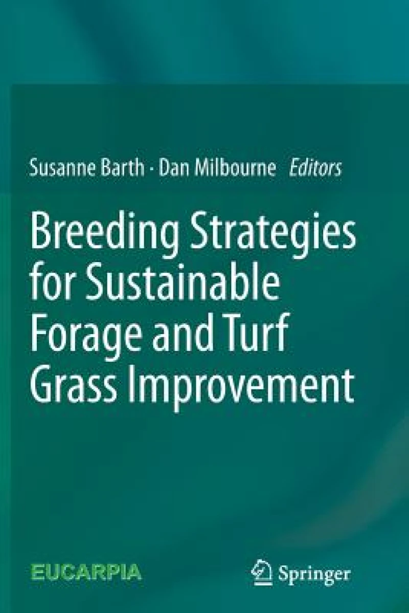 Breeding strategies for sustainable forage and turf grass improvement
