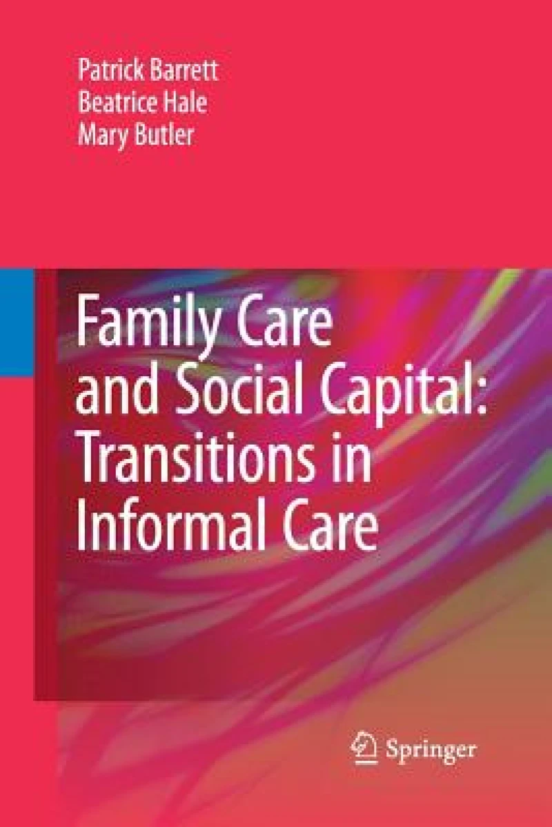 Family Care and Social Capital