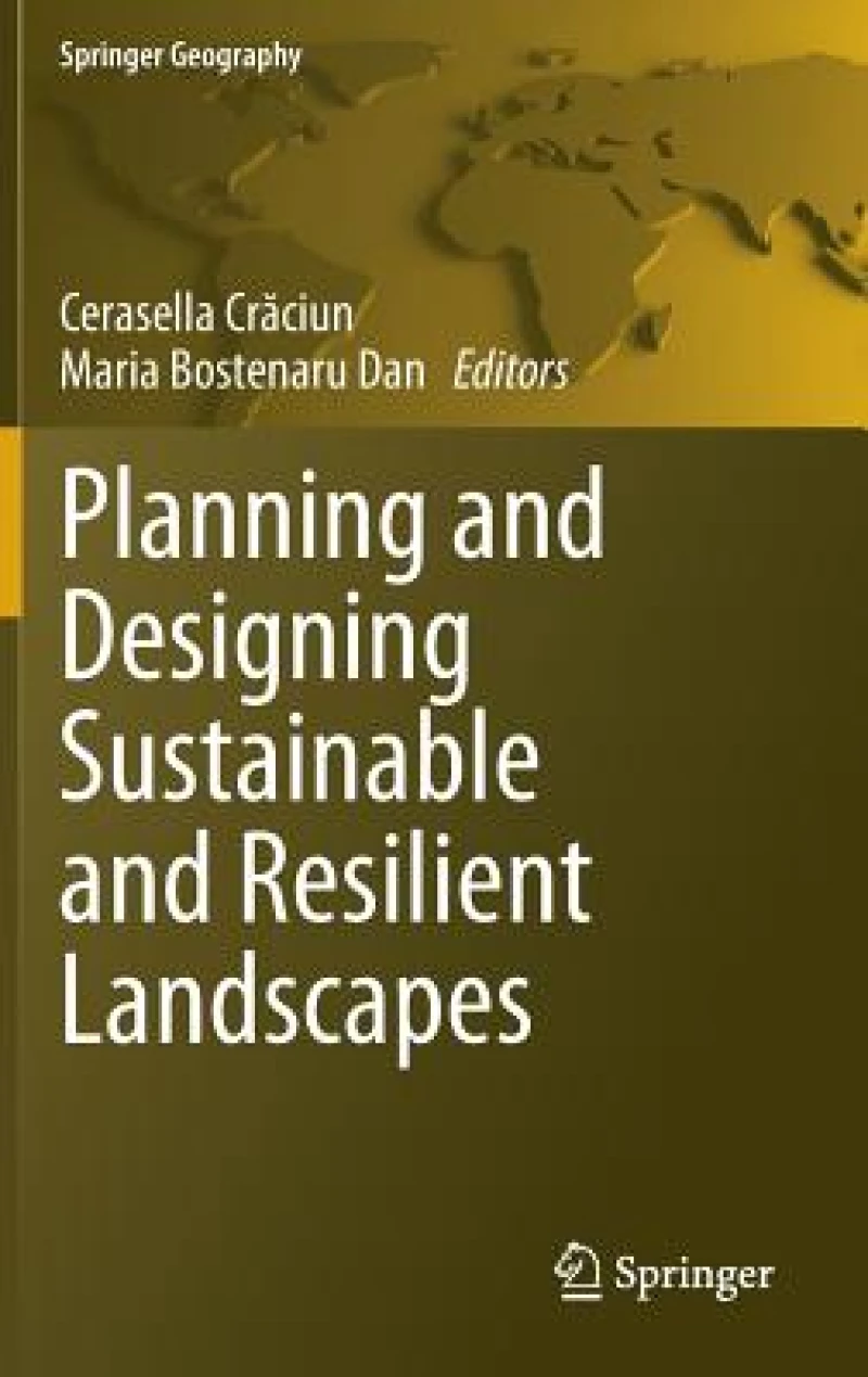 Planning and Designing Sustainable and Resilient Landscapes