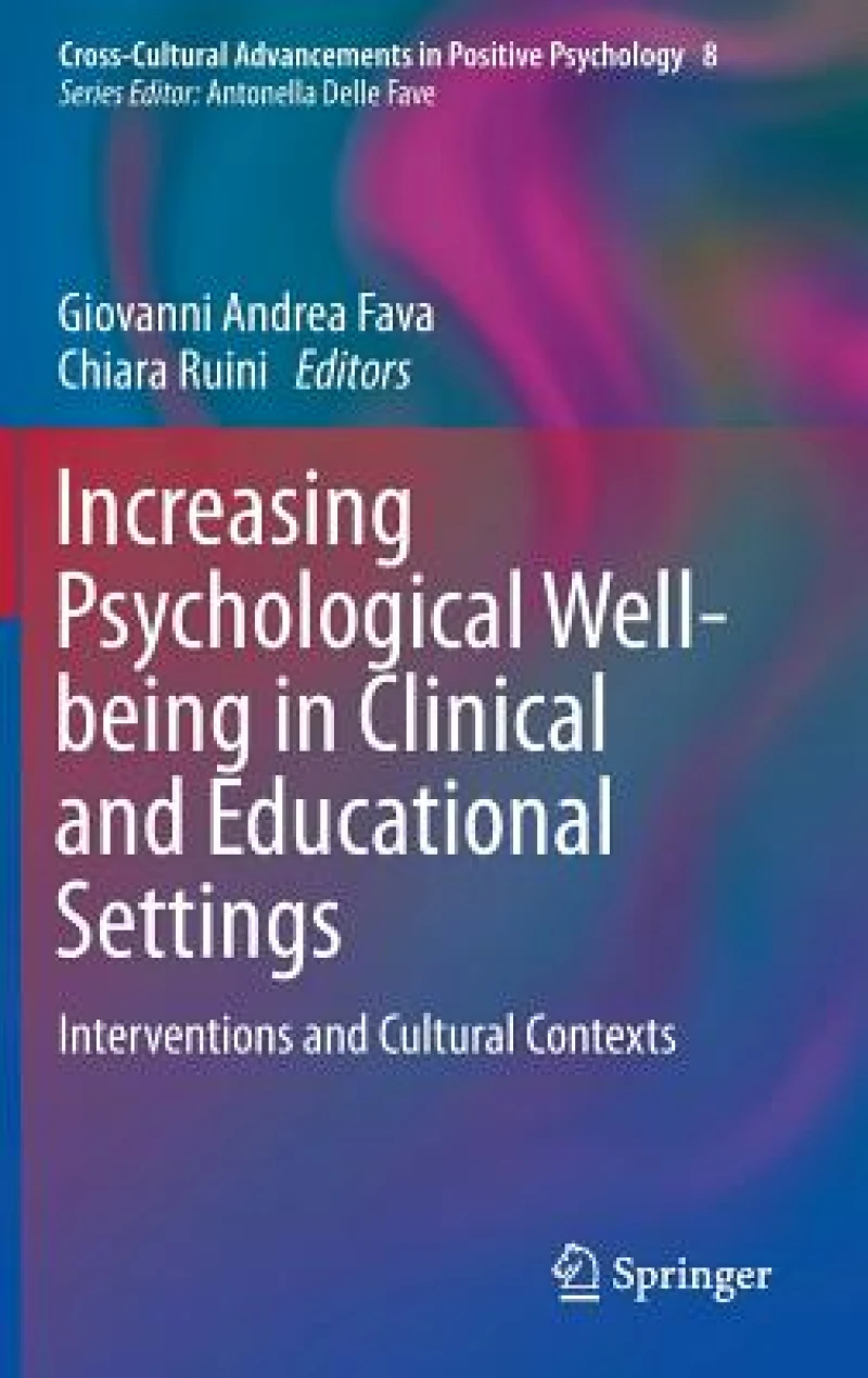 Increasing Psychological Well-being in Clinical and Educational Settings