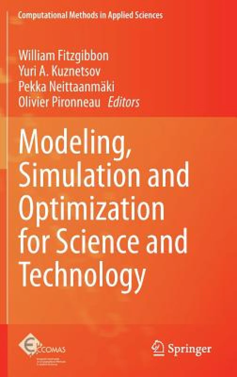 Modeling, Simulation and Optimization for Science and Technology