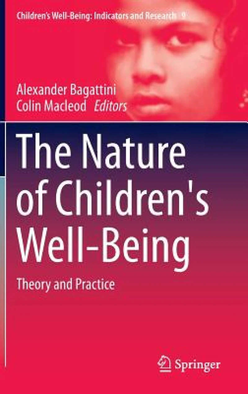 The Nature of Children''s Well-Being