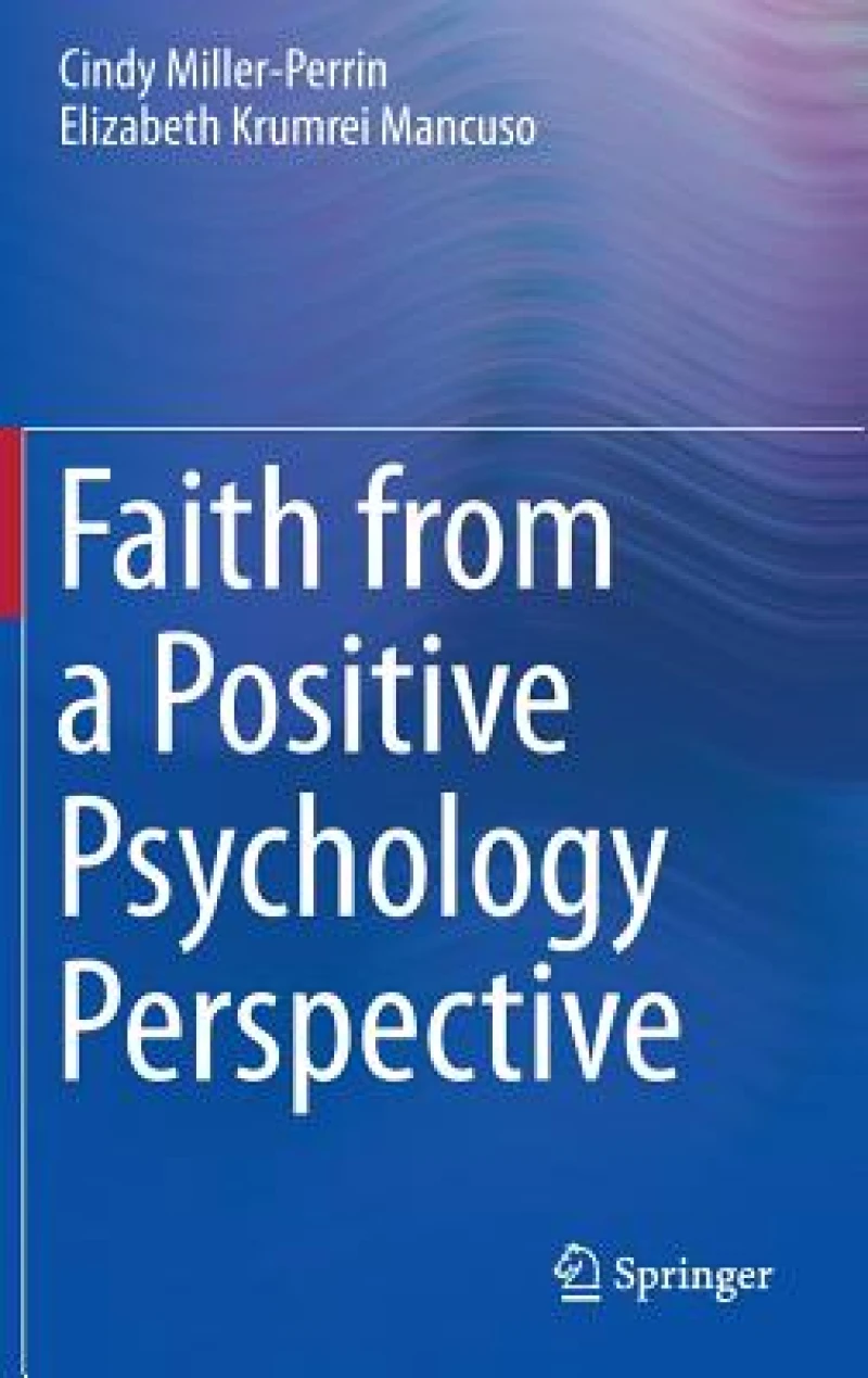 Faith from a Positive Psychology Perspective