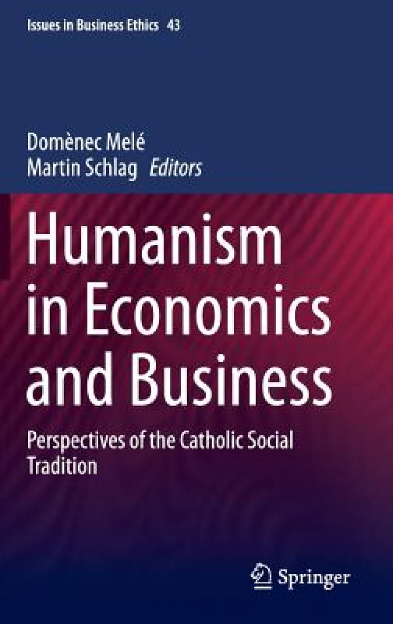 Humanism in Economics and Business