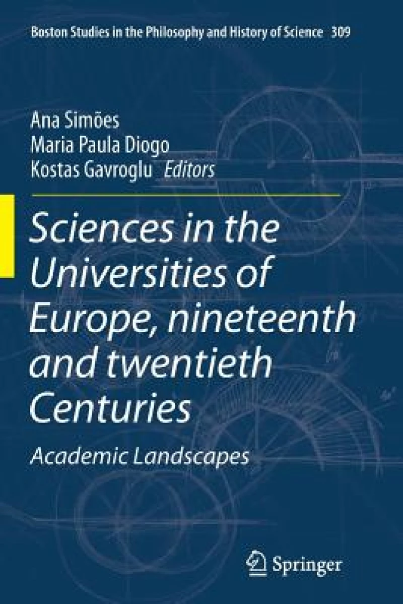Sciences in the Universities of Europe, Nineteenth and Twentieth Centuries