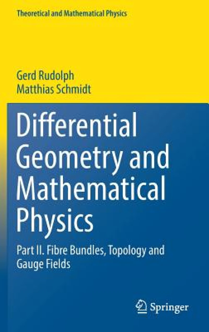 Differential Geometry and Mathematical Physics