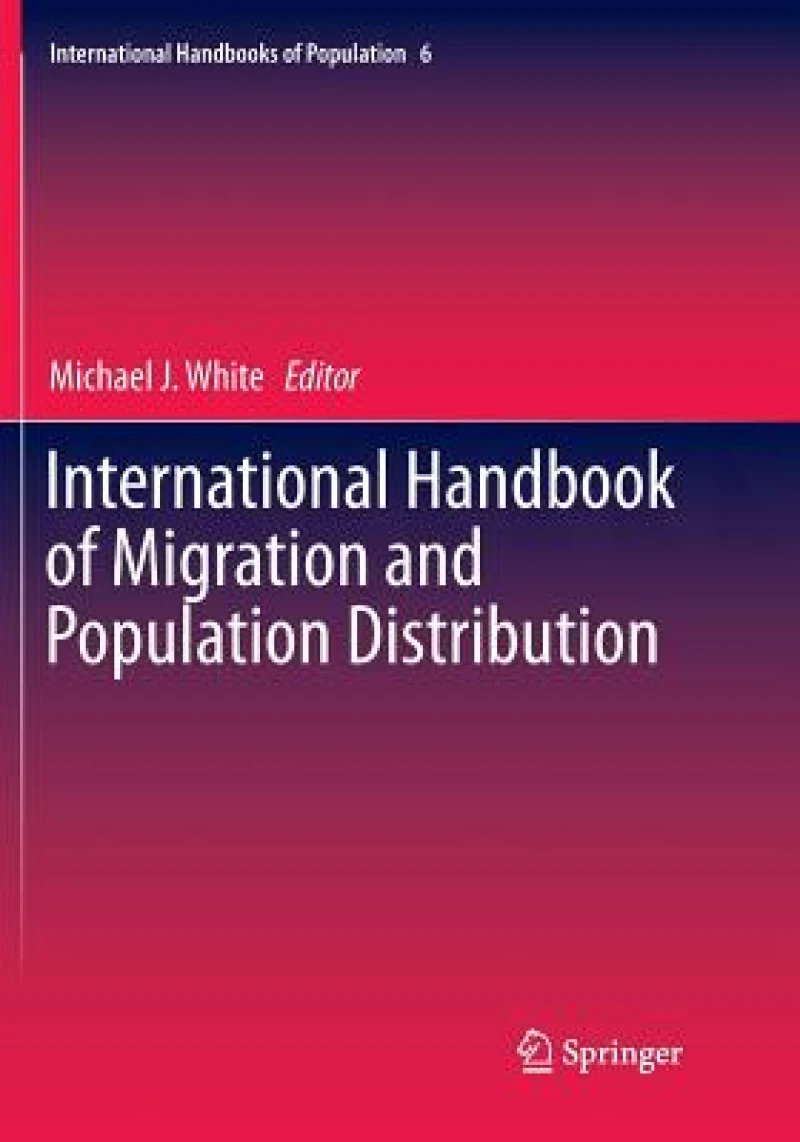 International Handbook of Migration and Population Distribution