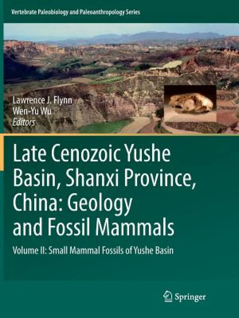 Late Cenozoic Yushe Basin, Shanxi Province, China