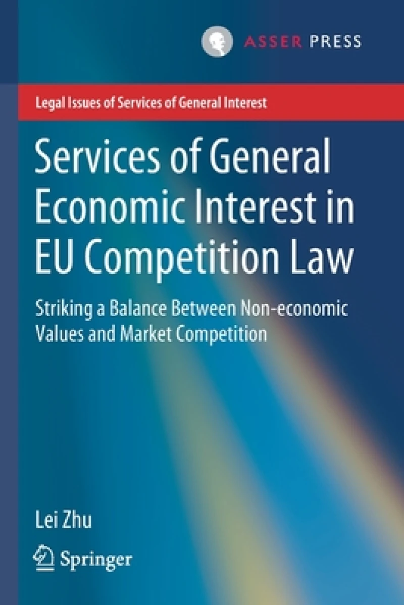 Services of General Economic Interest in EU Competition Law