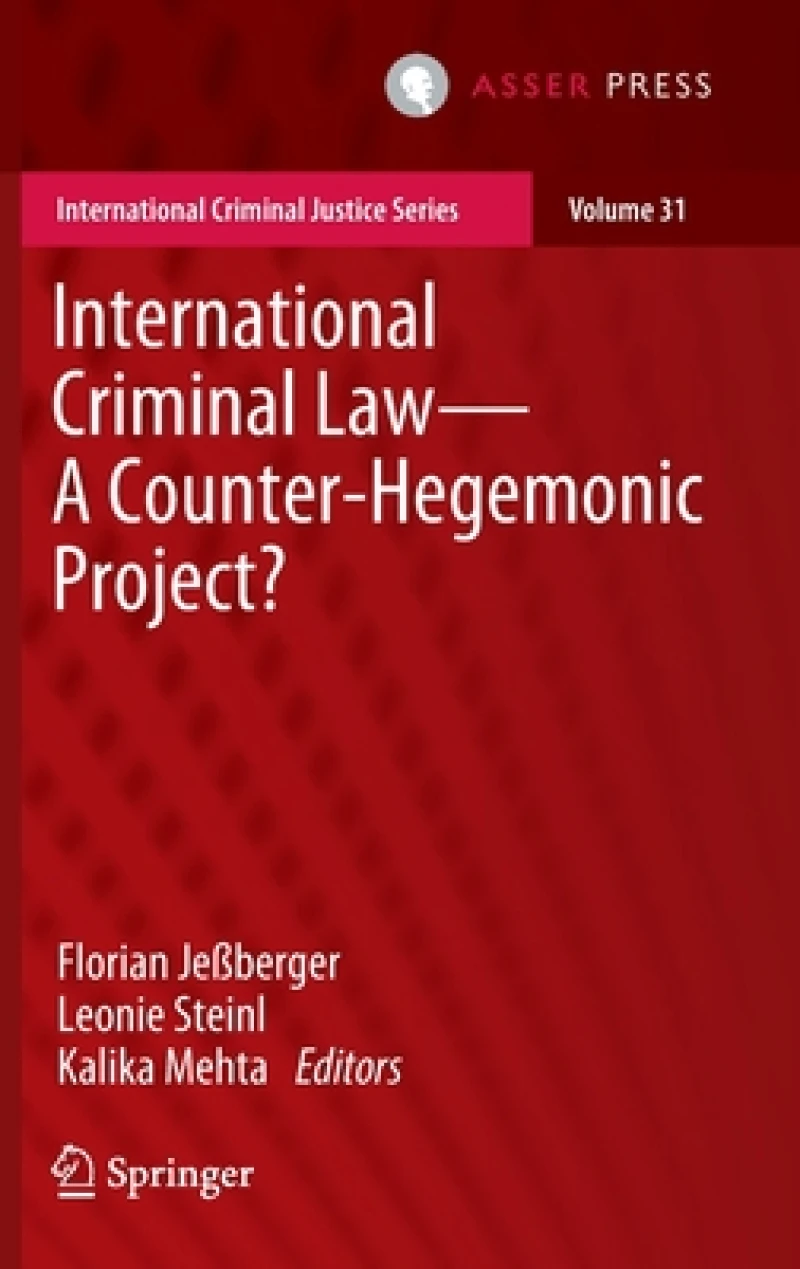 International Criminal Law—A Counter-Hegemonic Project?