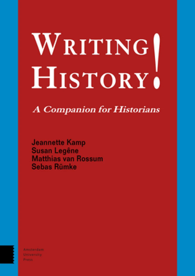 Writing History! – A Companion for Historians