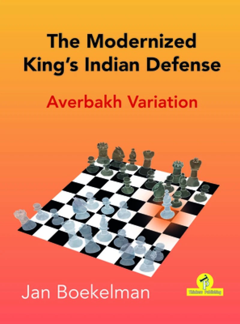 The Modernized King's Indian - Averbakh Variation